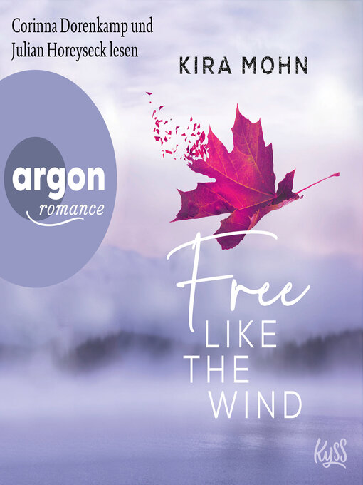 Titeldetails für Free like the Wind--Kanada, Band 2 nach Kira Mohn - Verfügbar
